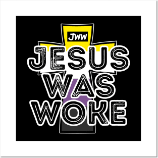 Jesus Was Woke - Nonbinary Pride Posters and Art